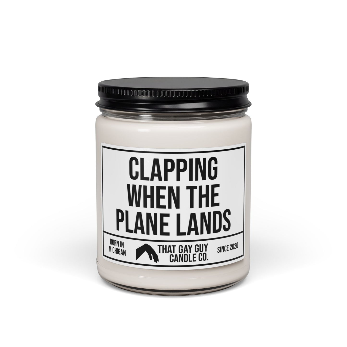 CLAPPING WHEN THE PLANE LANDS
