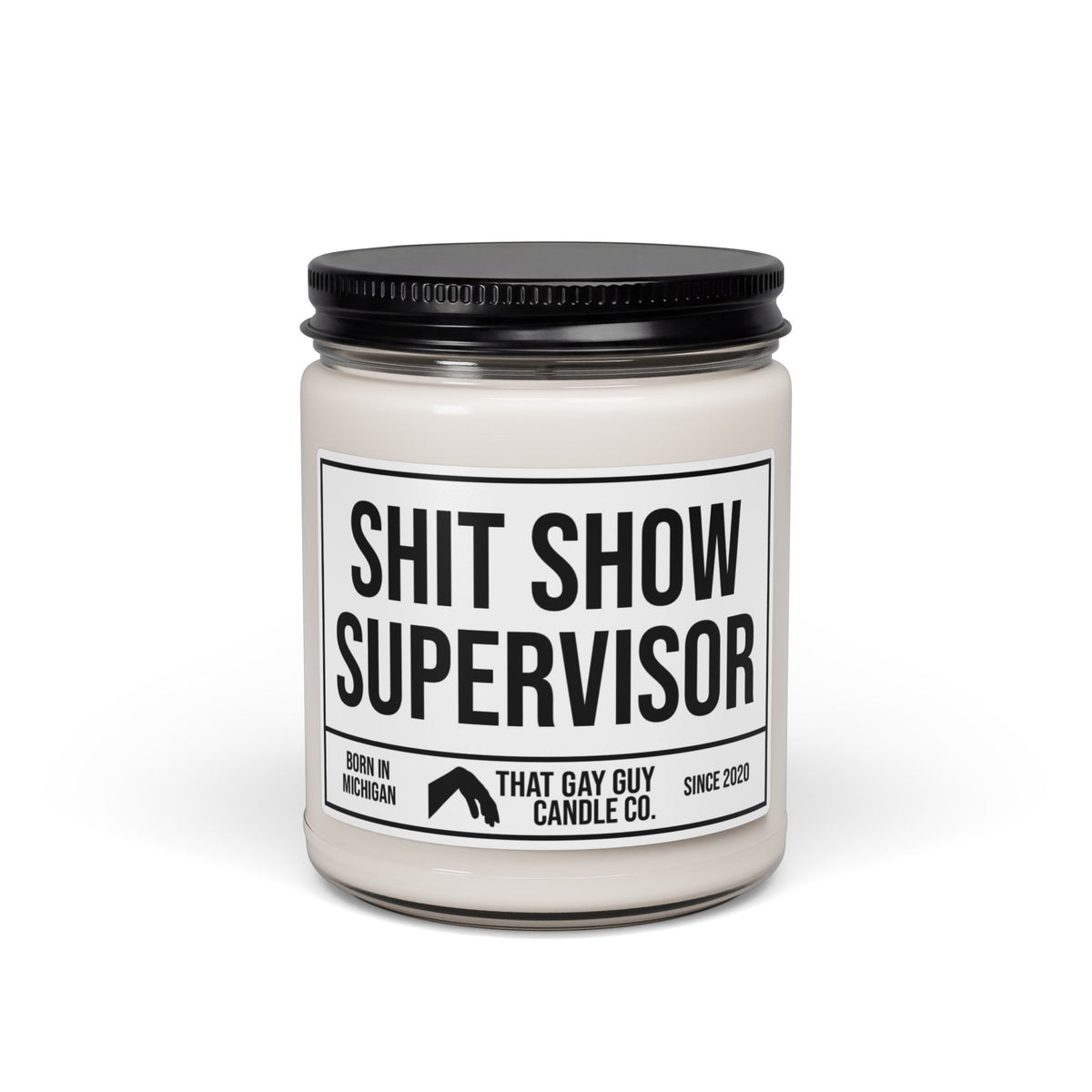 SHIT SHOW SUPERVISOR