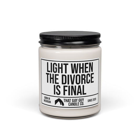 LIGHT WHEN THE DIVORCE IS FINAL