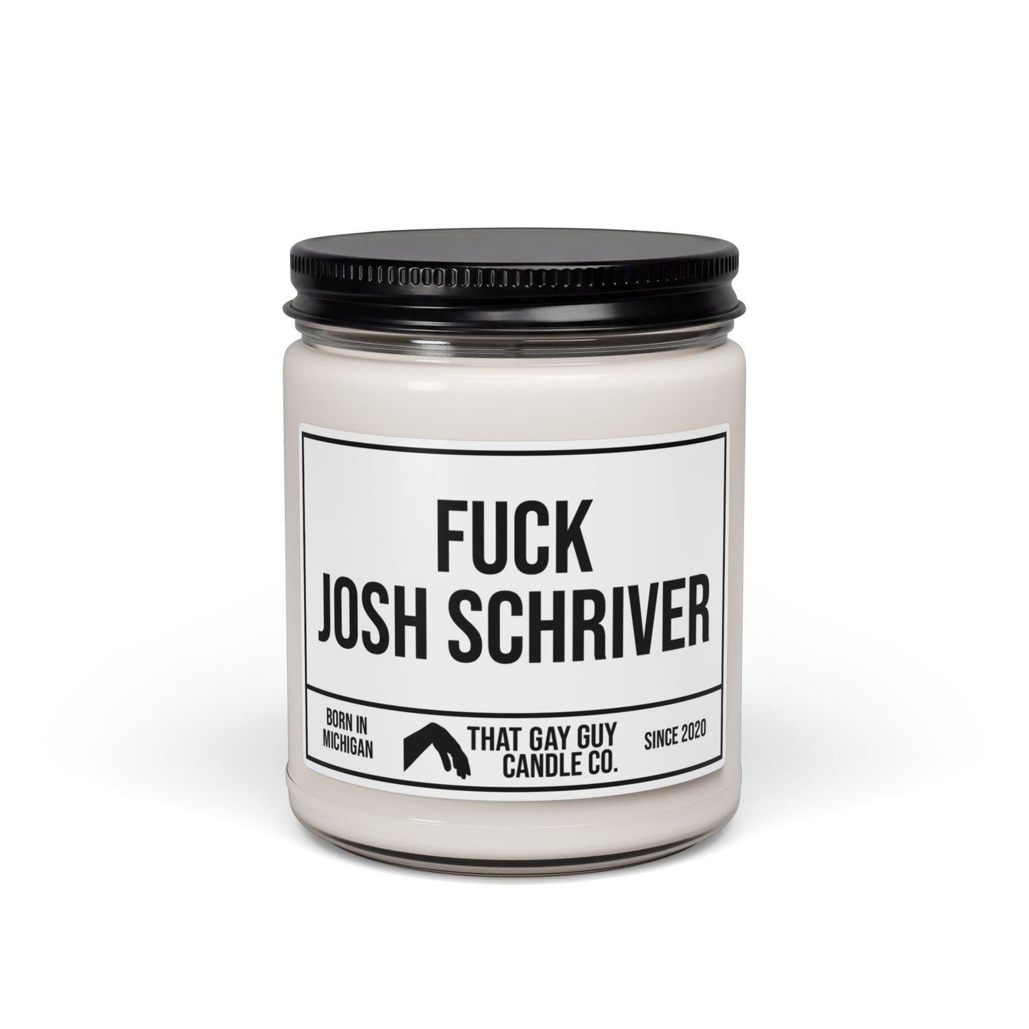 FUCK JOSH SCHRIVER
