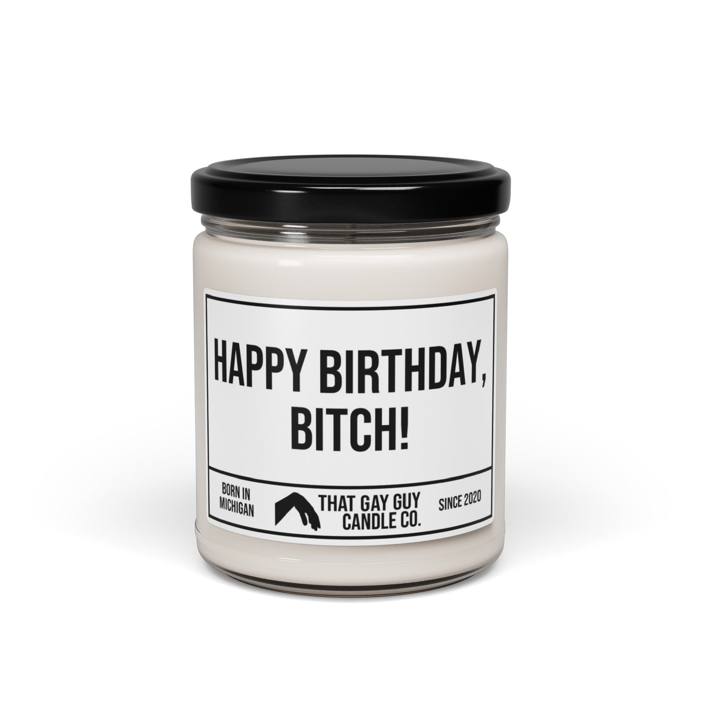 HAPPY BIRTHDAY BITCH