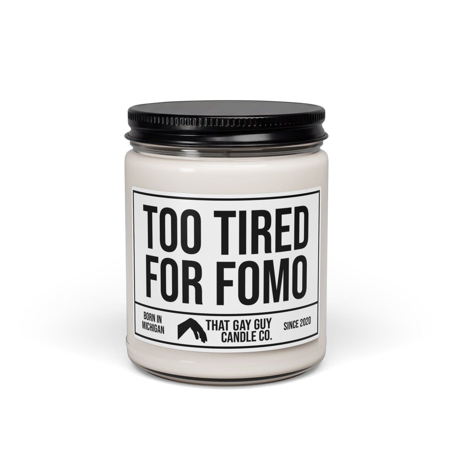 TOO TIRED FOR FOMO