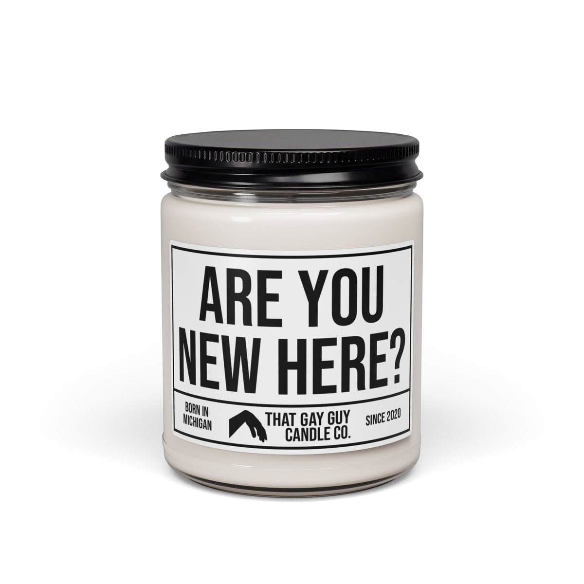 ARE YOU NEW HERE