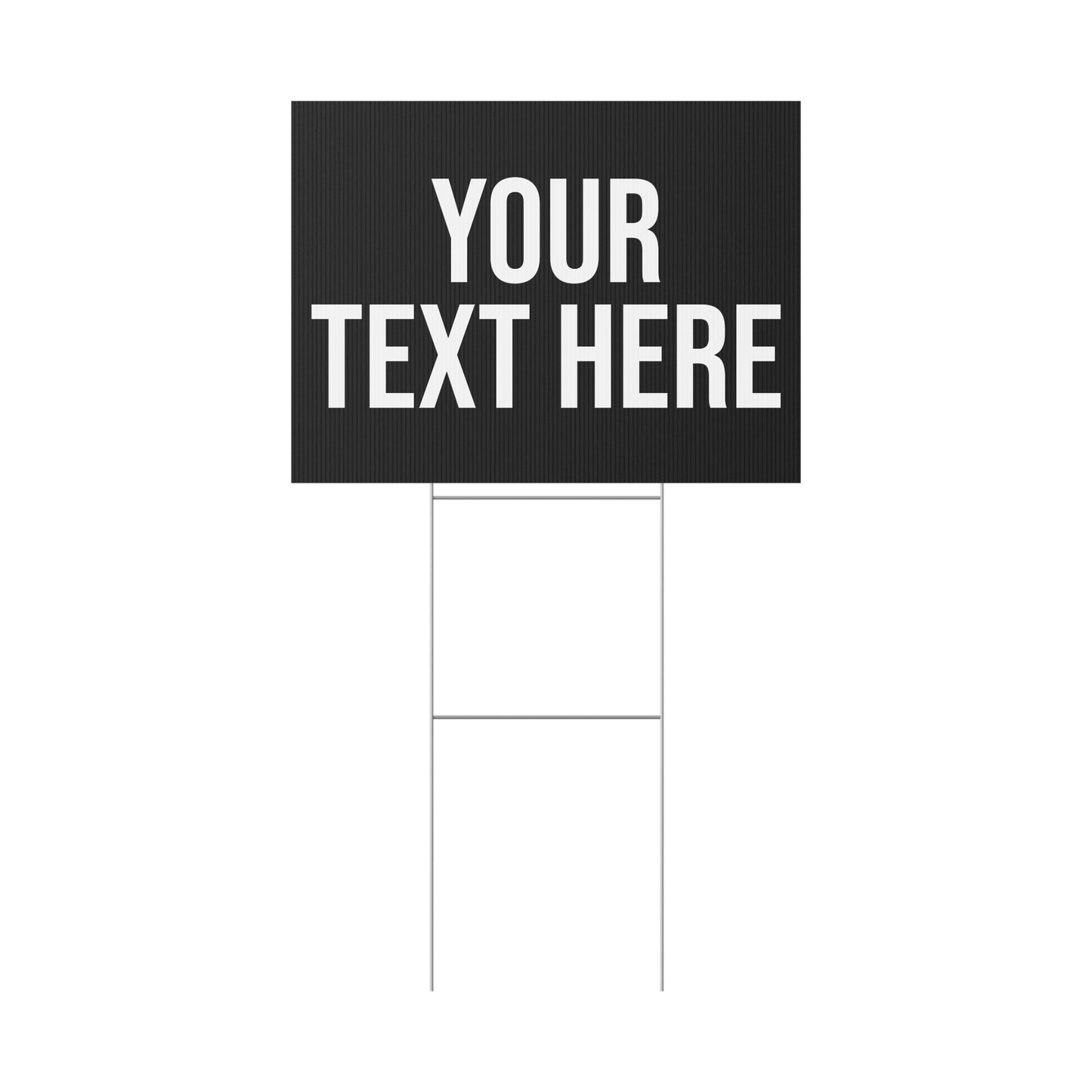 PERSONALIZED TEXT YARD SIGN BLACK + WHITE