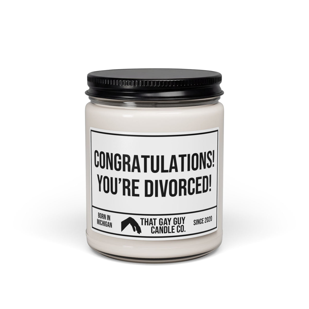 CONGRATULATIONS YOU'RE DIVORCED