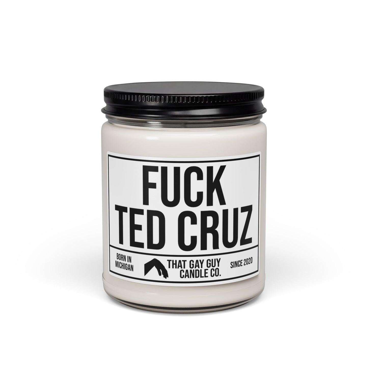 FUCK TED CRUZ
