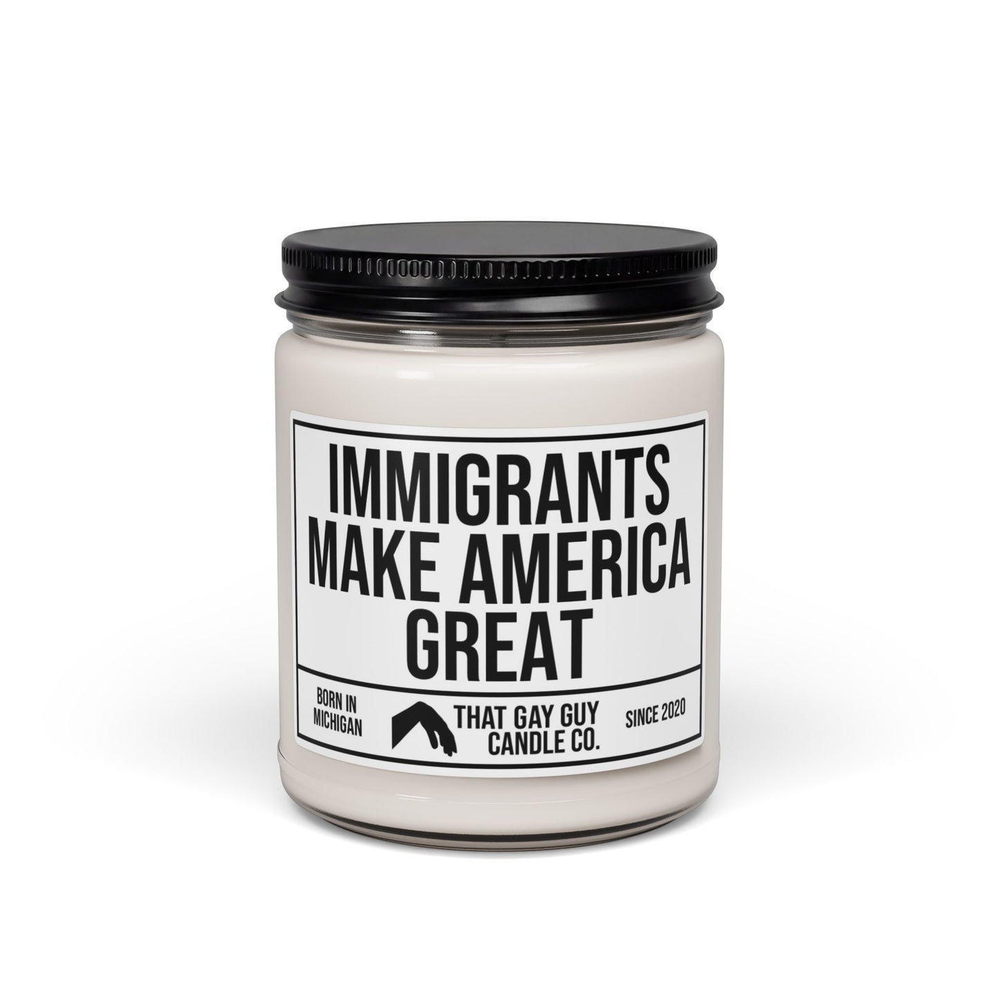 IMMIGRANTS MAKE AMERICA GREAT