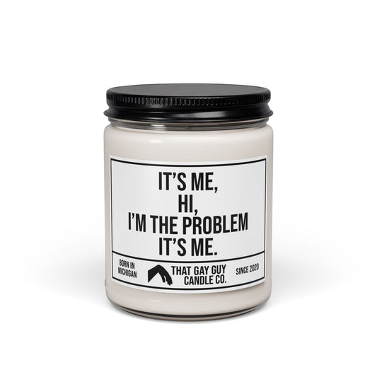 I'M THE PROBLEM
