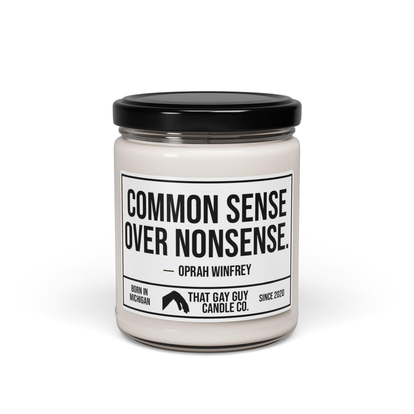 COMMON SENSE OVER NONSENSE