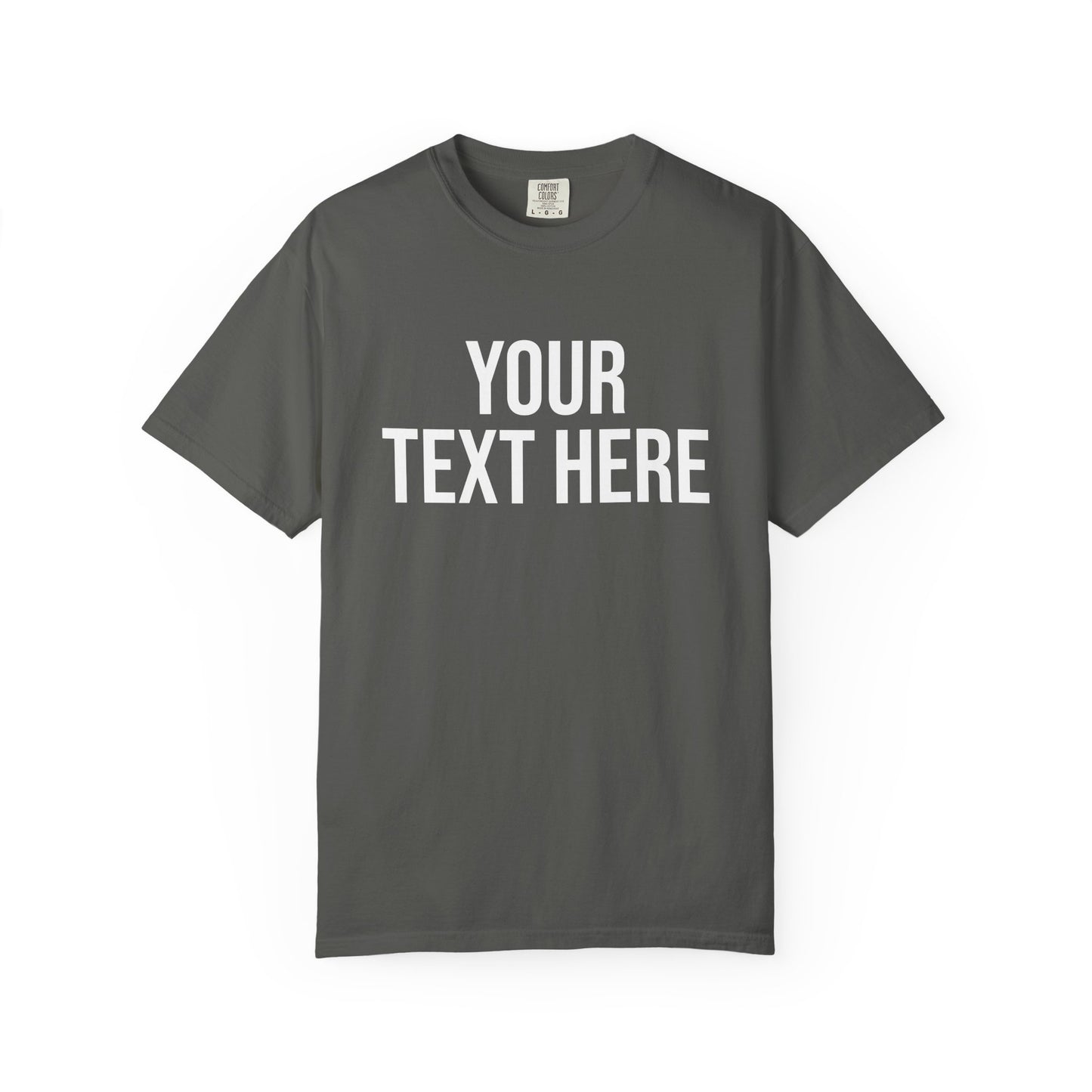 PERSONALIZED TEXT ALL-GENDER TEE