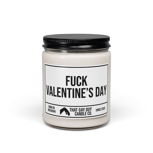 FUCK VALENTINE'S DAY