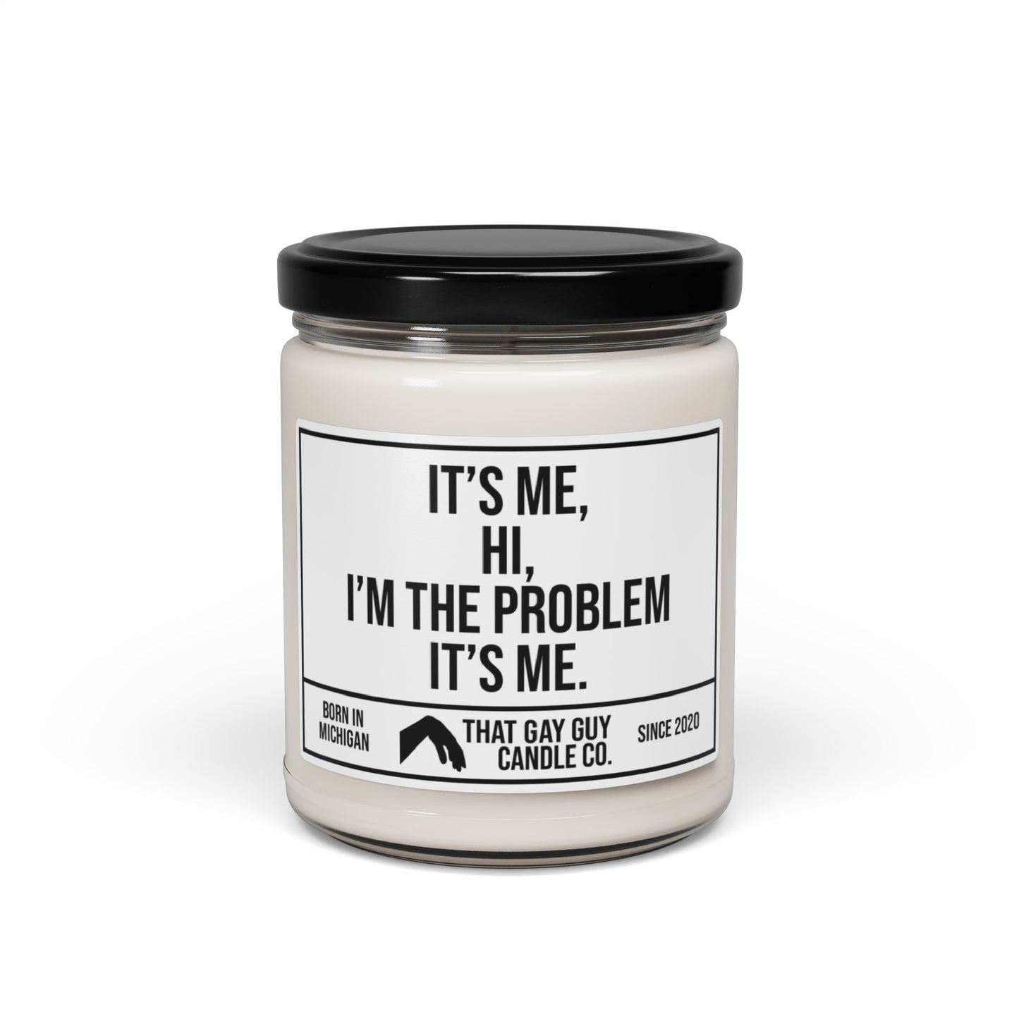 I'M THE PROBLEM