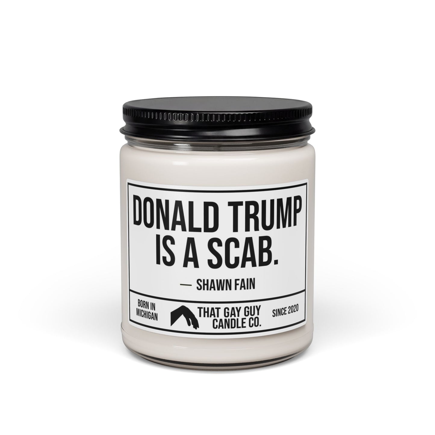 DONALD TRUMP IS A SCAB