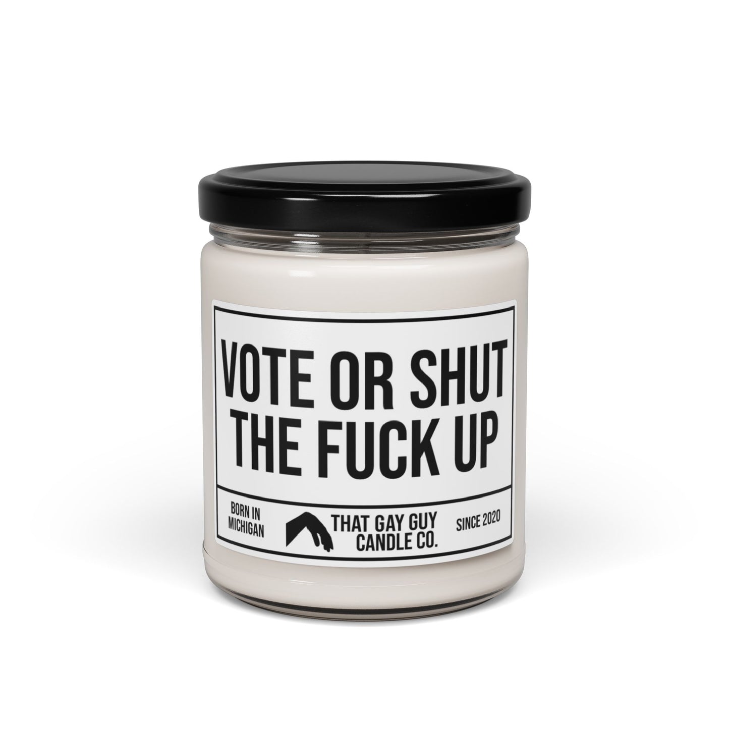 VOTE OR SHUT THE FUCK UP