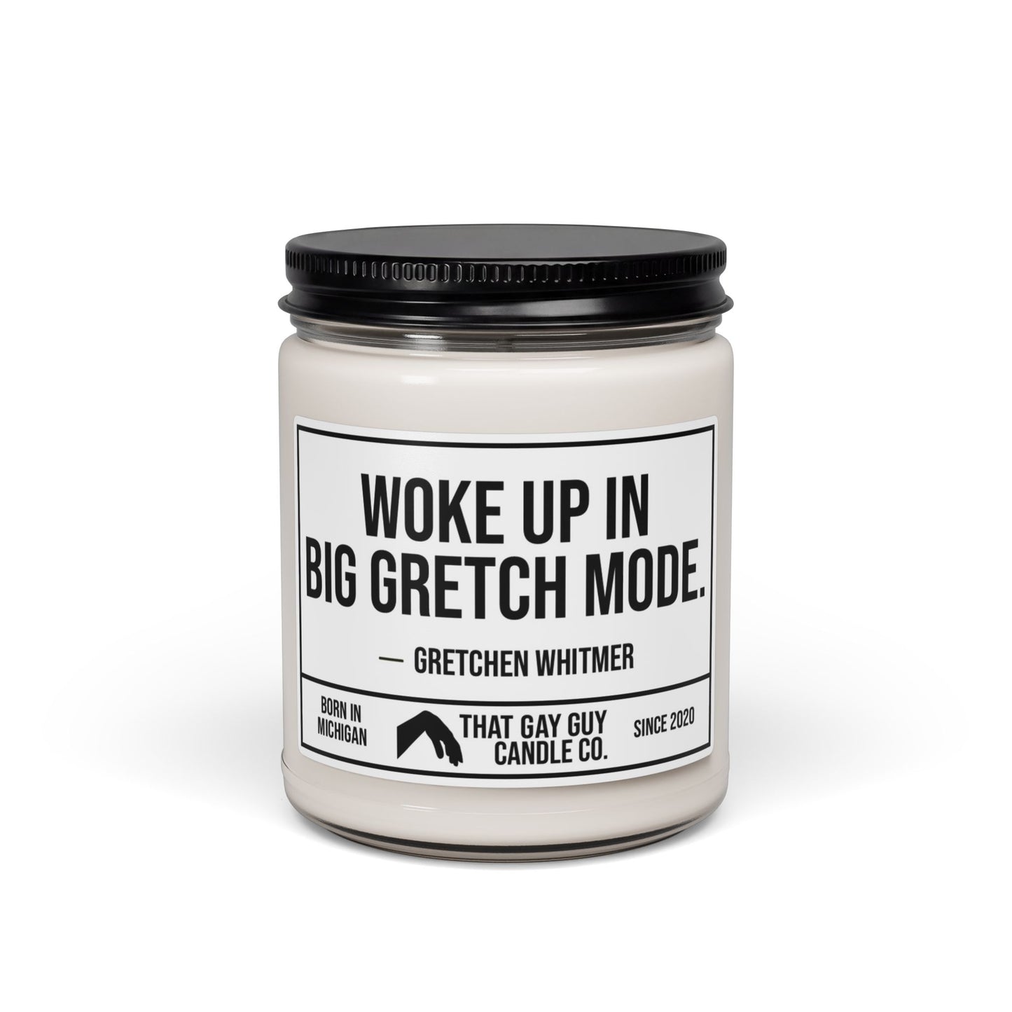 WOKE UP IN BIG GRETCH MODE
