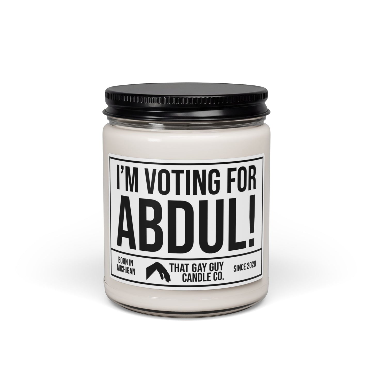 I'M VOTING FOR ABDUL