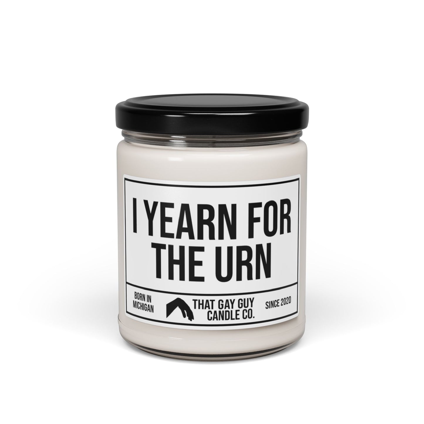 I YEARN FOR THE URN