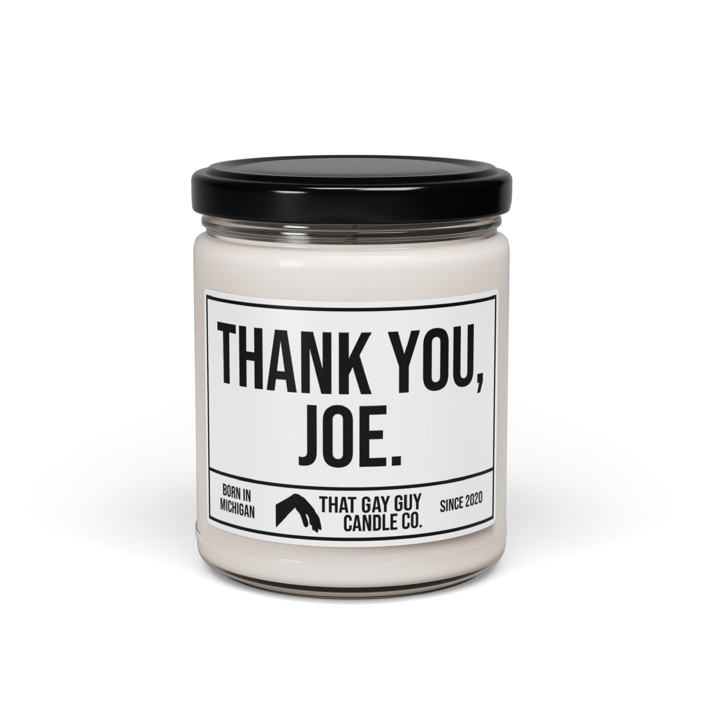 THANK YOU JOE