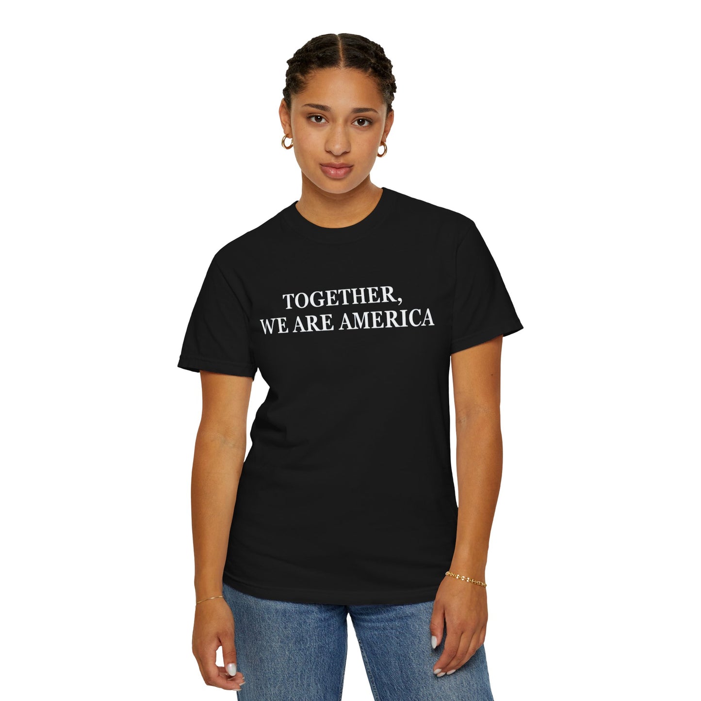 TOGETHER WE ARE AMERICA ALL-GENDER TEE