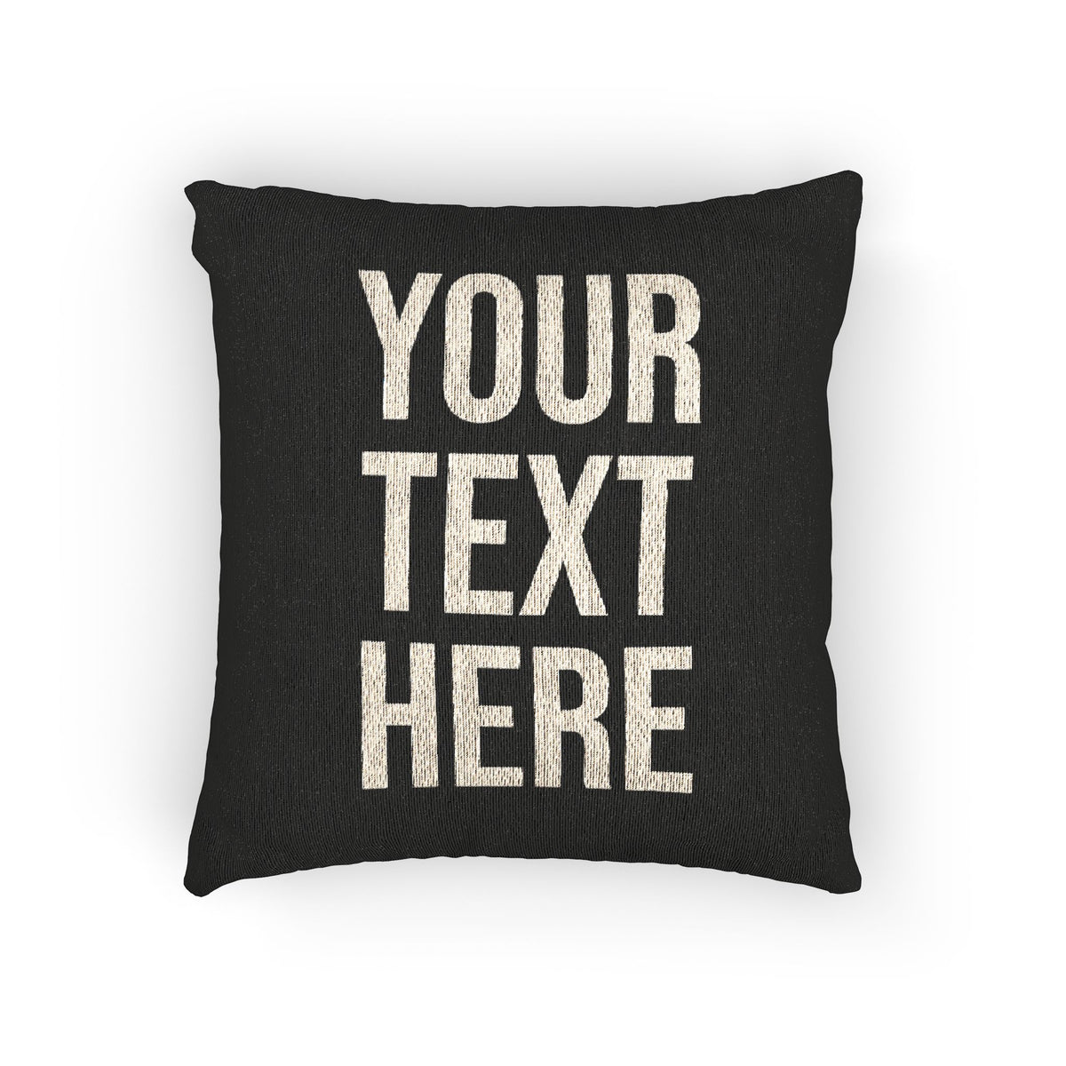 PERSONALIZED TEXT WOVEN PILLOW