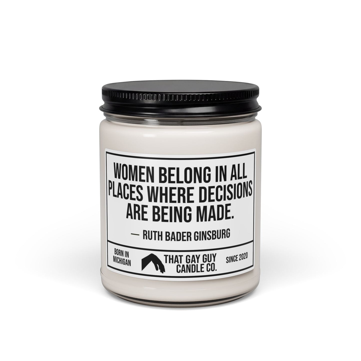 WOMEN BELONG IN ALL PLACES WHERE DECISIONS ARE BEING MADE