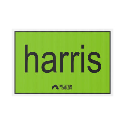 HARRIS BRAT YARD SIGN