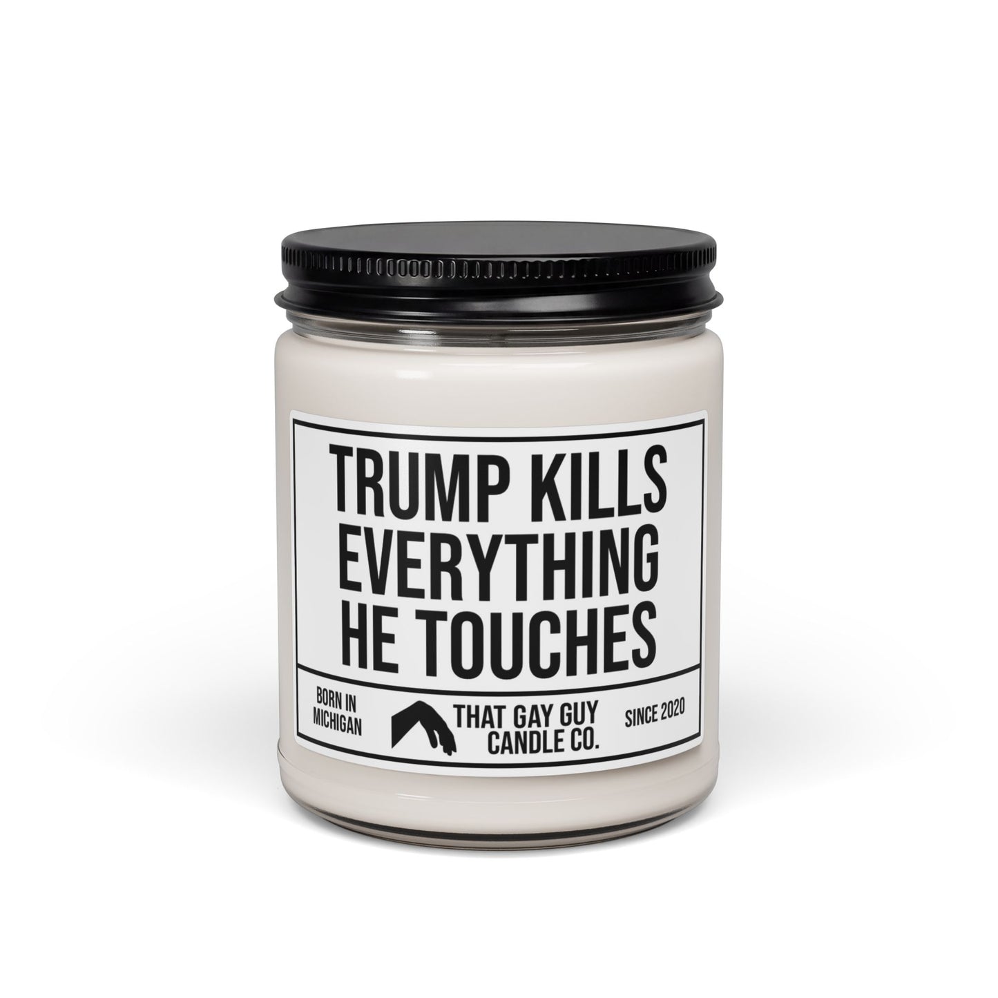 TRUMP KILLS EVERYTHING HE TOUCHES
