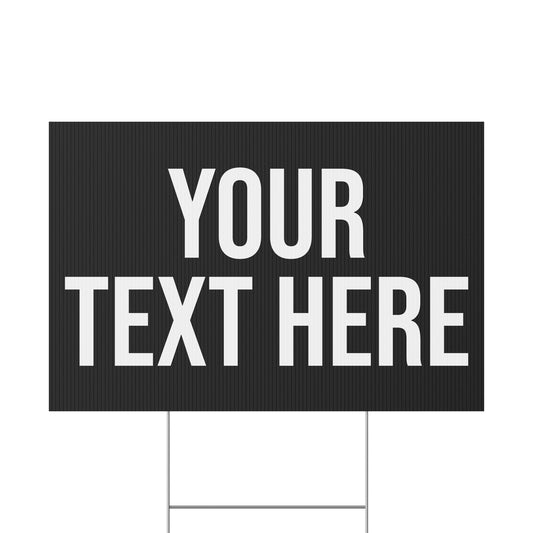 PERSONALIZED TEXT YARD SIGN BLACK + WHITE