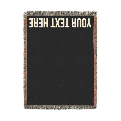 PERSONALIZED TEXT WOVEN BLANKET