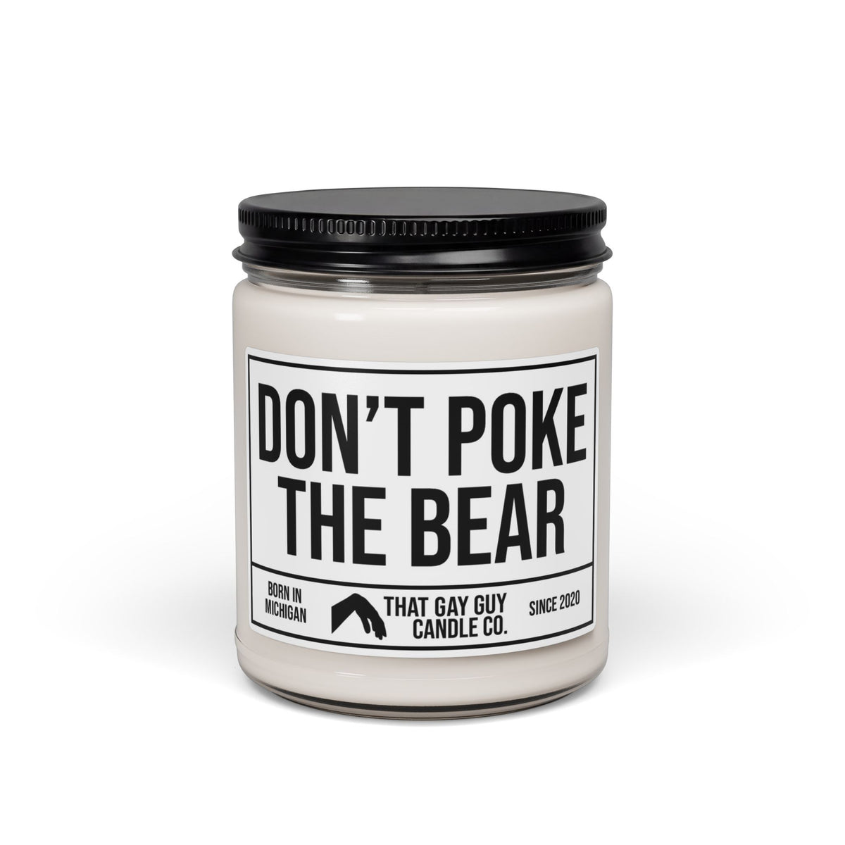 DON'T POKE THE BEAR