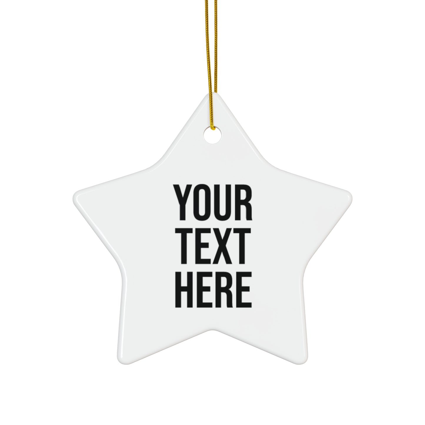 PERSONALIZED TEXT CERAMIC ORNAMENT - 4 SHAPES