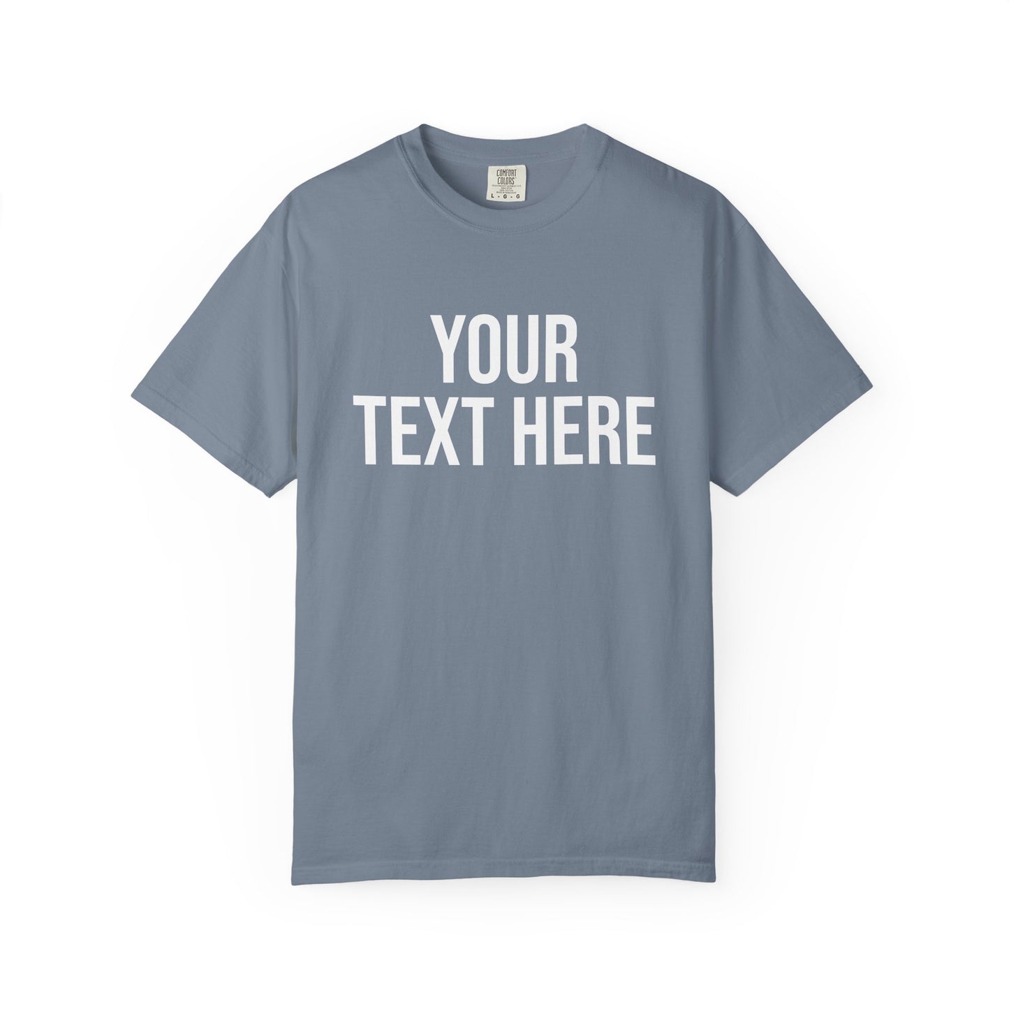 PERSONALIZED TEXT ALL-GENDER TEE