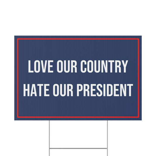 LOVE OUR COUNTRY YARD SIGN