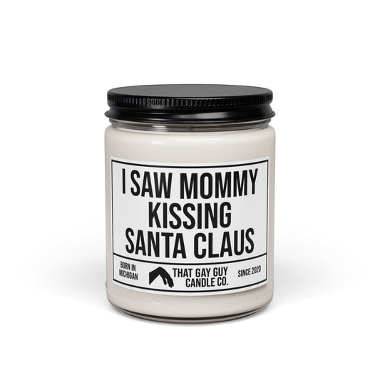 I SAW MOMMY KISSING SANTA CLAUS
