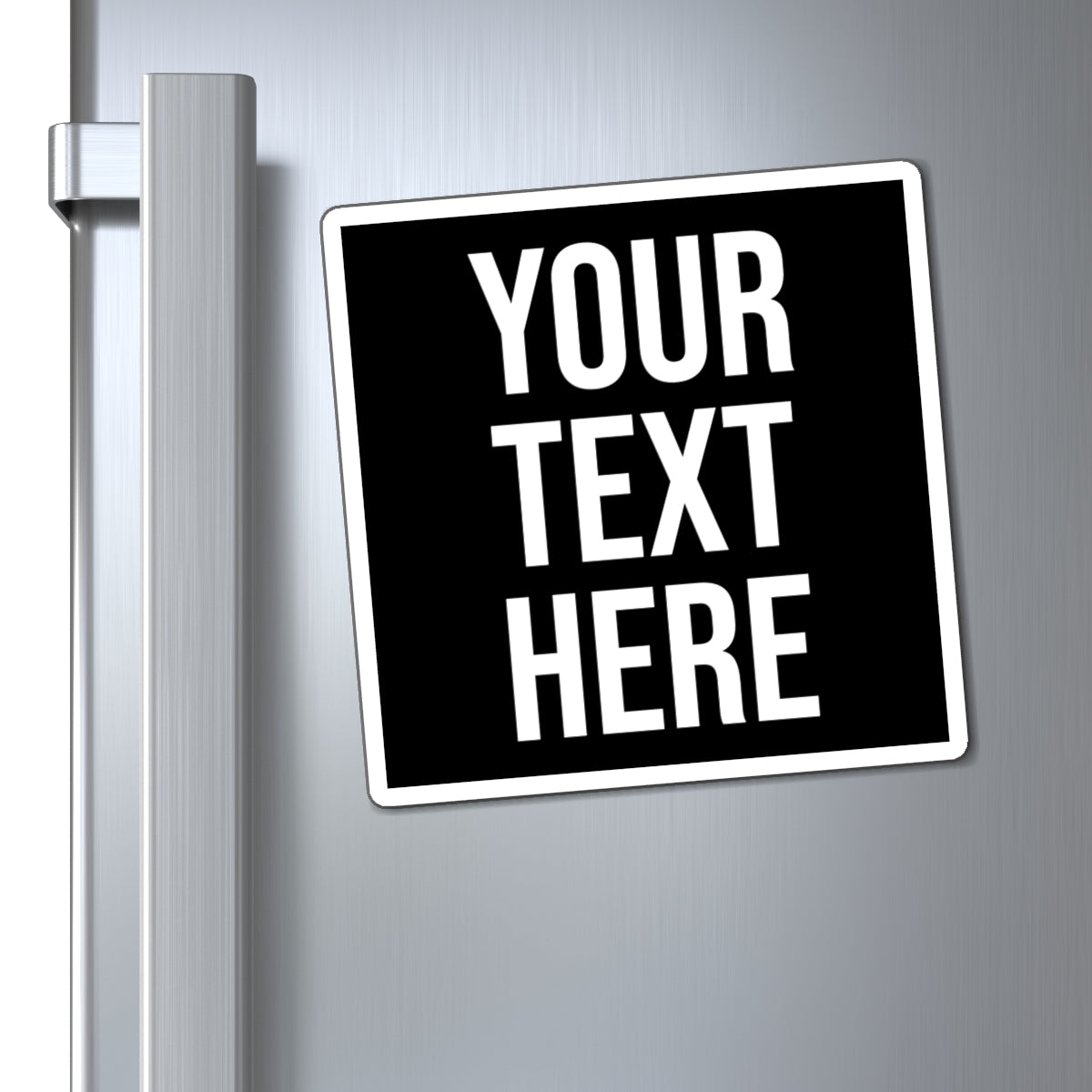 PERSONALIZED TEXT SQUARE VINYL MAGNET BLACK + WHITE