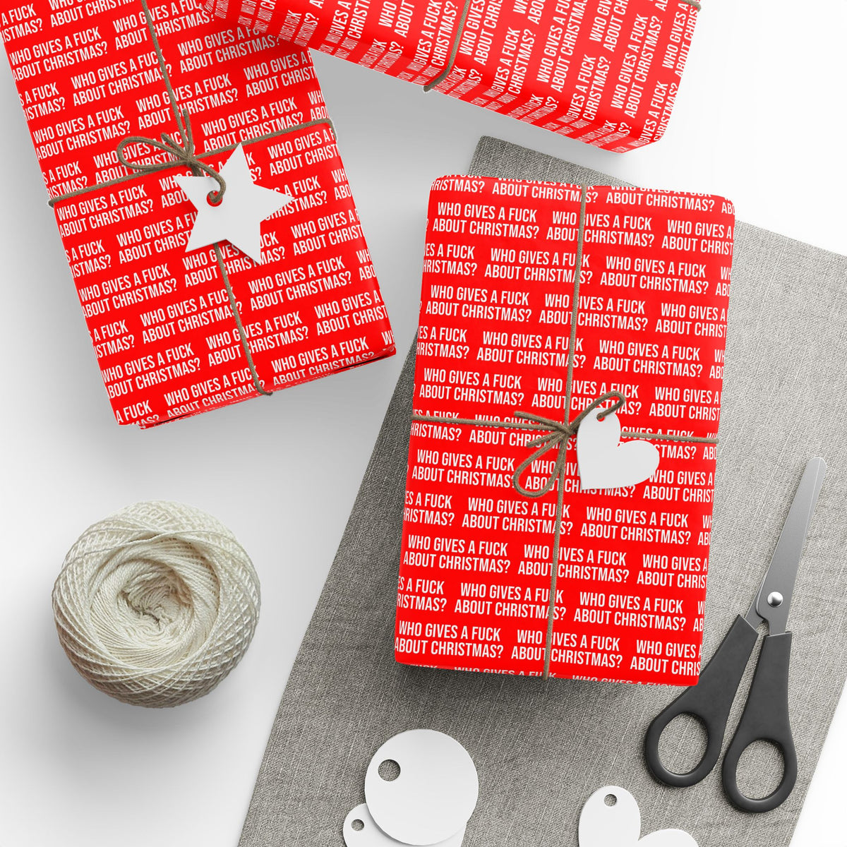 WHO GIVES A FUCK ABOUT CHRISTMAS WRAPPING PAPER