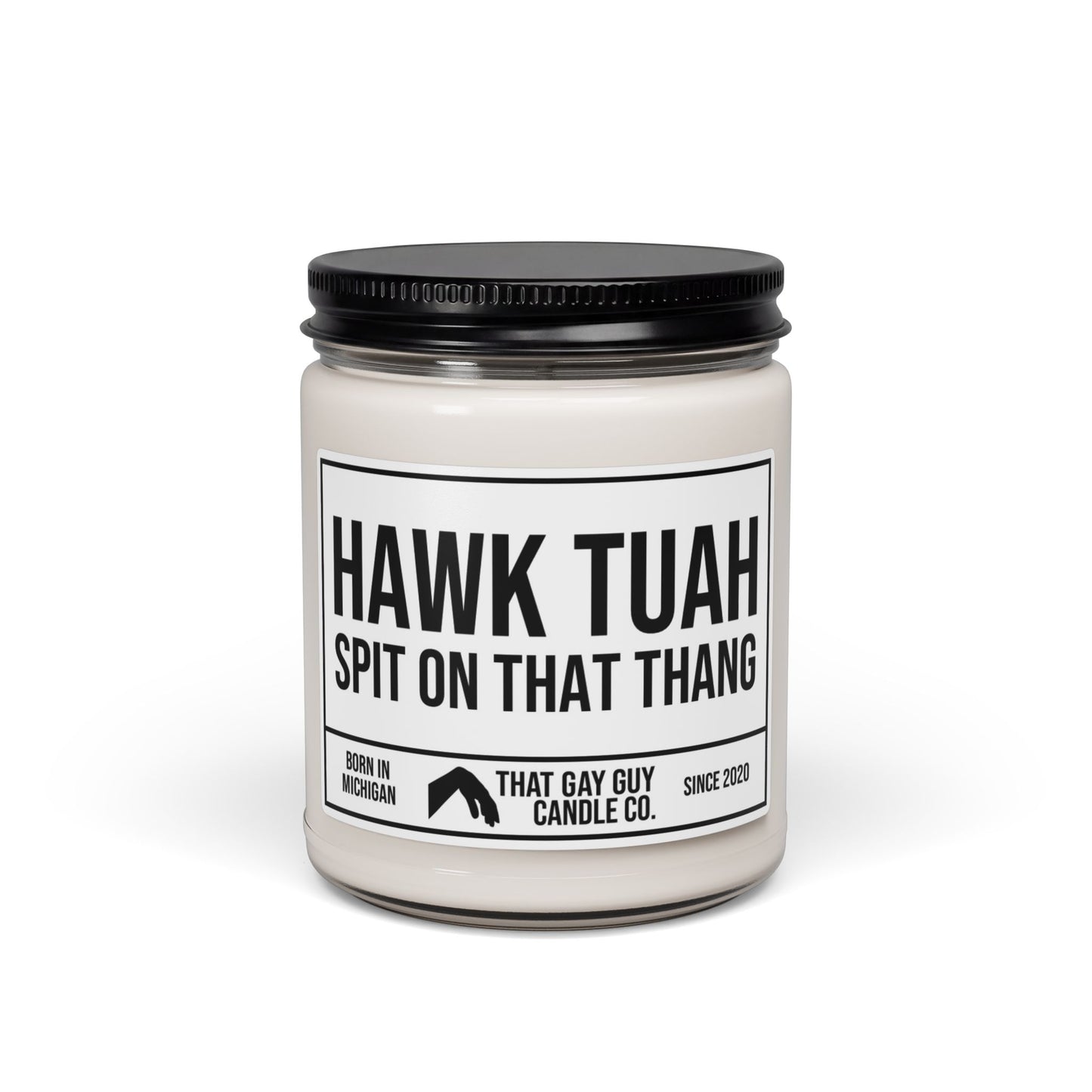 HAWK TUAH