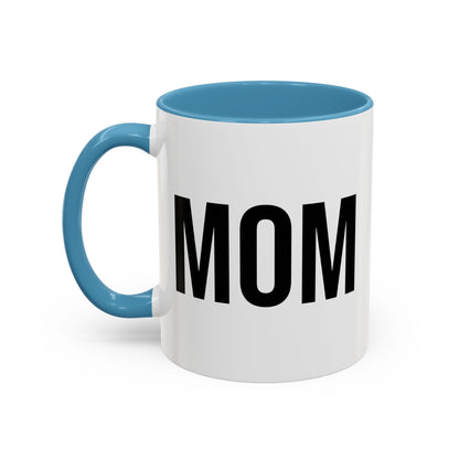 MOM COFFEE MUG