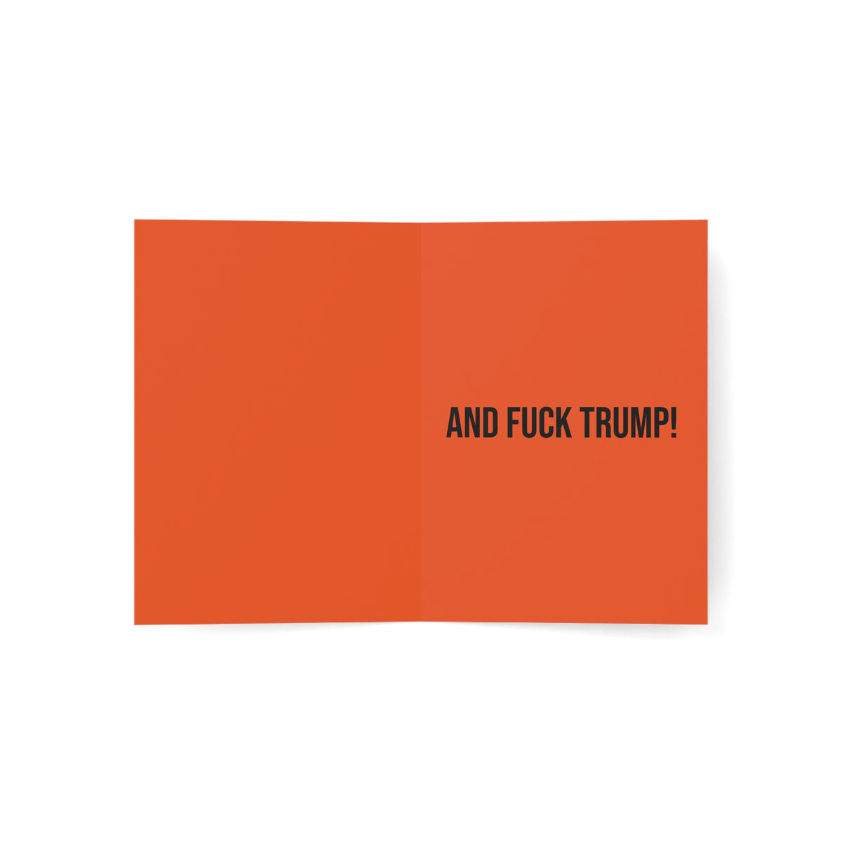 HAPPY HALLOWEEN AND FUCK TRUMP GREETING CARD