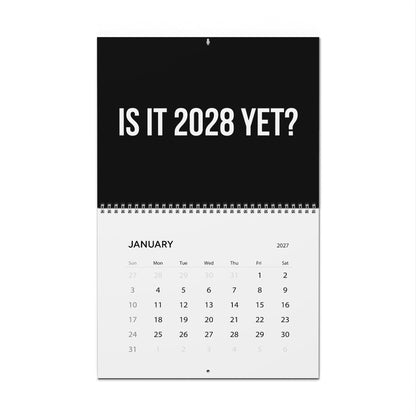 IS IT 2028 YET 2027 CALENDAR