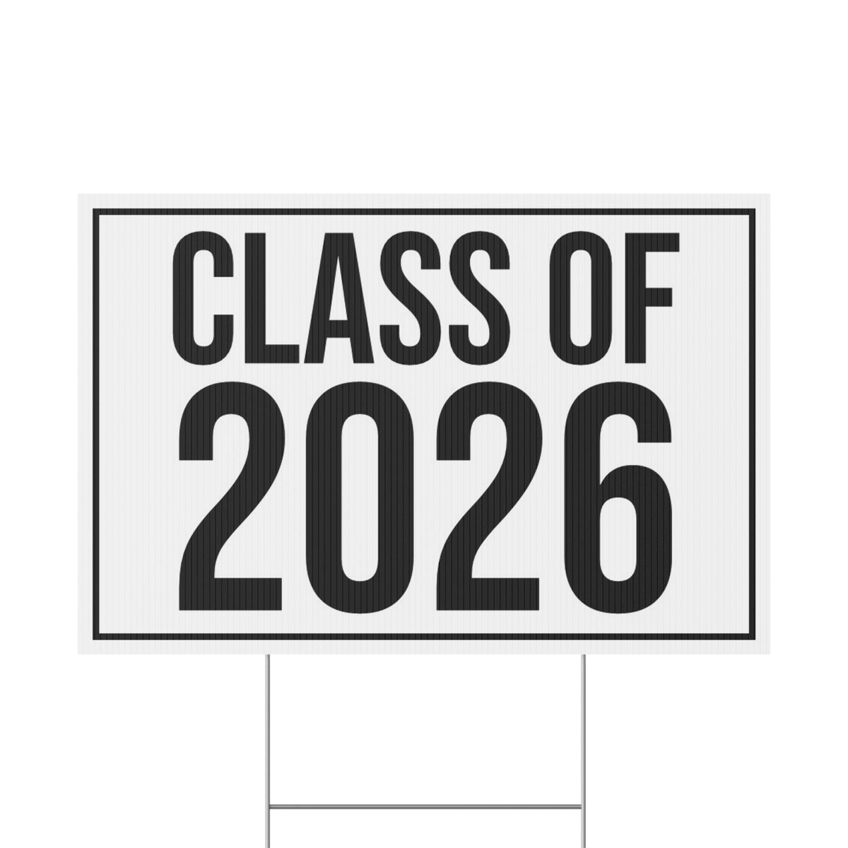 CLASS OF 2026 YARD SIGN