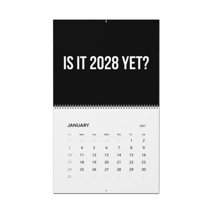 IS IT 2028 YET 2027 CALENDAR
