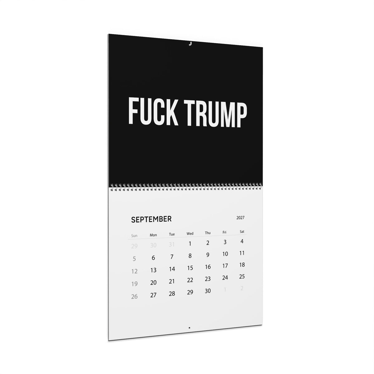 FUCK TRUMP 2027 CALENDAR