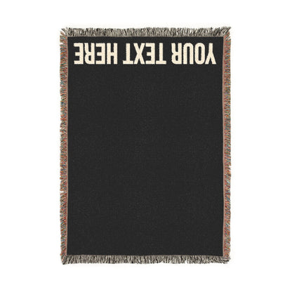 PERSONALIZED TEXT WOVEN BLANKET
