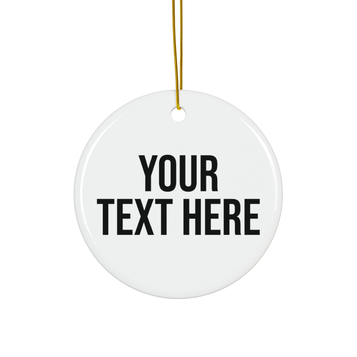 PERSONALIZED TEXT CERAMIC ORNAMENT - 4 SHAPES